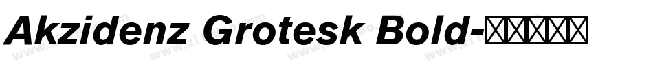 Akzidenz Grotesk Bold字体转换